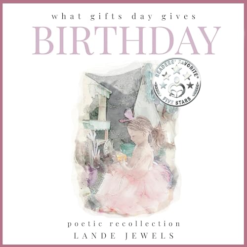 Cover of Birthday: What Gifts Day Gives