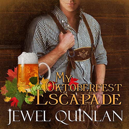 Cover of My Oktoberfest Escapade
