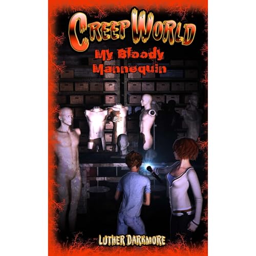 Cover of My Bloody Mannequin ( Creep World #3 )
