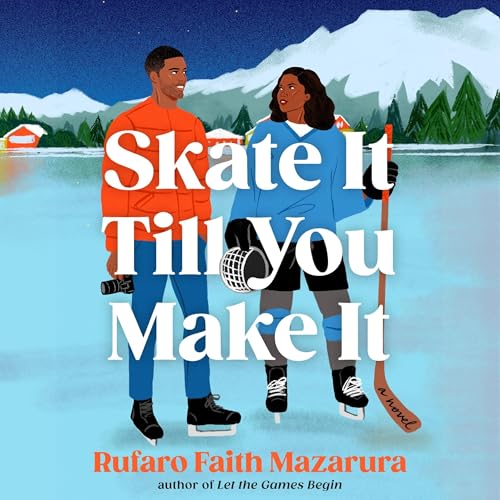 Cover of Skate It Till You Make It