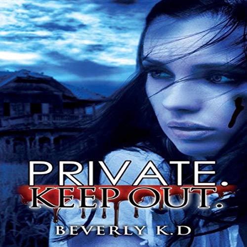Cover of Private. Keep Out.