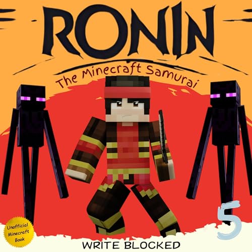 Cover of Ronin: The Minecraft Samurai, Book 5