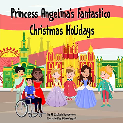 Cover of Princess Angelina's Fantastico Christmas Holidays