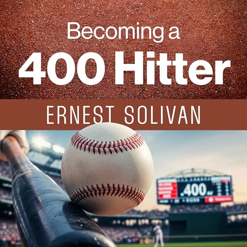Cover of Becoming a 400 Hitter