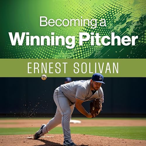 Cover of Becoming a Winning Pitcher