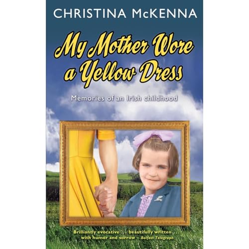 Cover of My Mother Wore a Yellow Dress