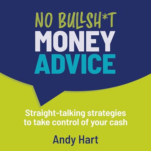 Cover of No Bullsh*t Money Advice