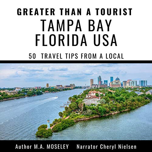 Cover of Greater Than a Tourist - Tampa Bay Florida USA
