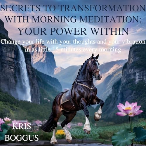 Cover of Secrets to Transformation with Morning Meditation