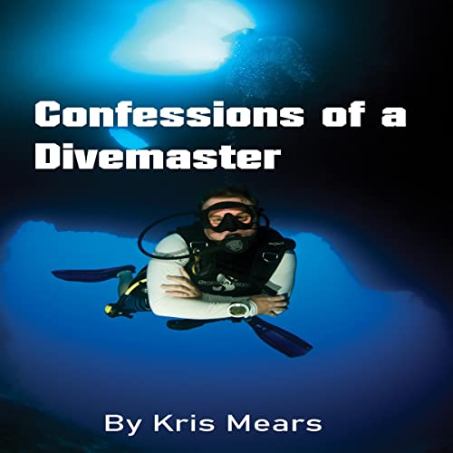 Cover of Confessions of a Divemaster