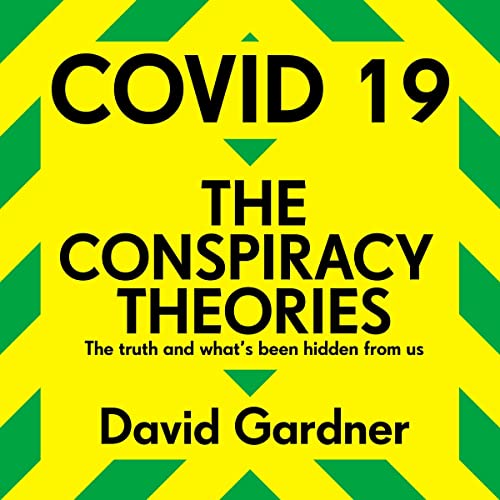 Cover of COVID-19 The Conspiracy Theories