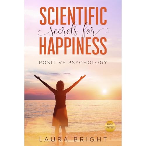 Cover of Scientific Secrets for Happiness