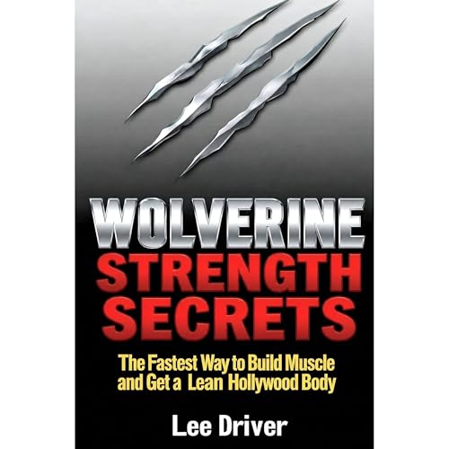 Cover of Wolverine Strength Secrets