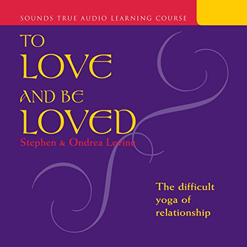 Cover of To Love and Be Loved