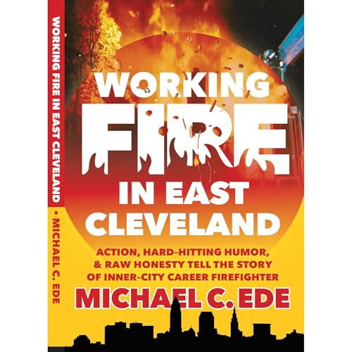 Cover of Working Fire in East Cleveland
