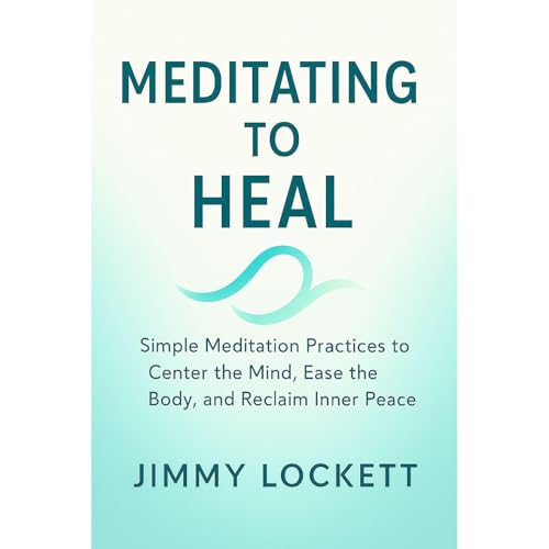 Cover of Meditating to Heal