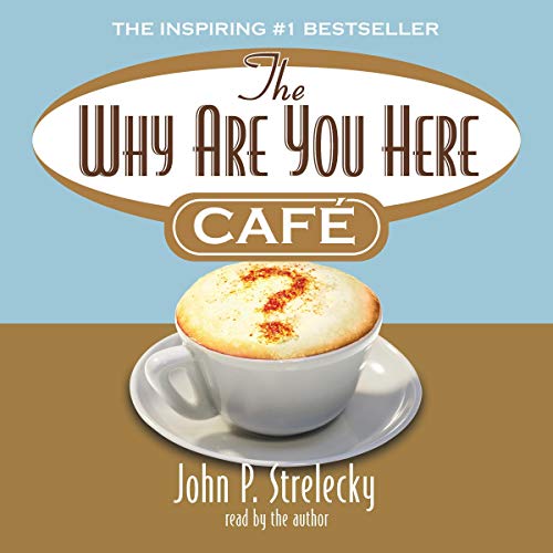 Cover of The Why Are You Here Cafe