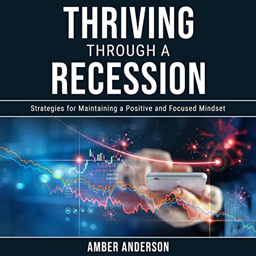 Cover of Thriving Through a Recession