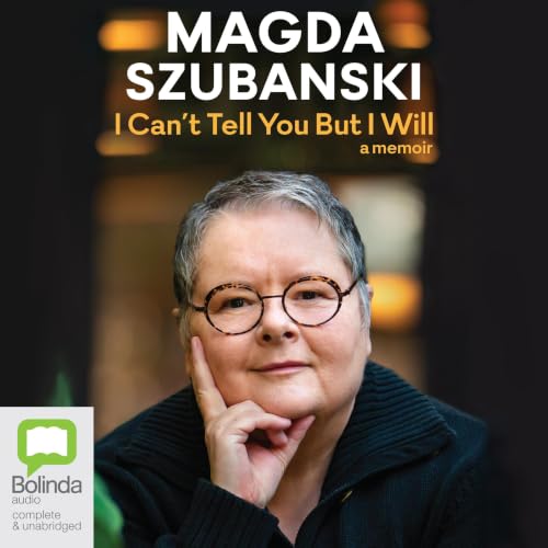Cover of I Can't Tell You But I Will