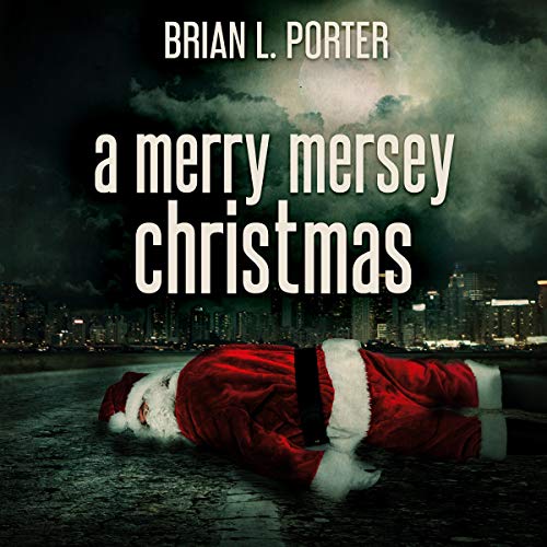 Cover of A Merry Mersey Christmas: Who Killed Santa Claus?