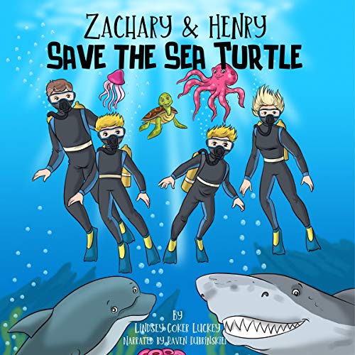 Cover of Zachary & Henry Save the Sea Turtle