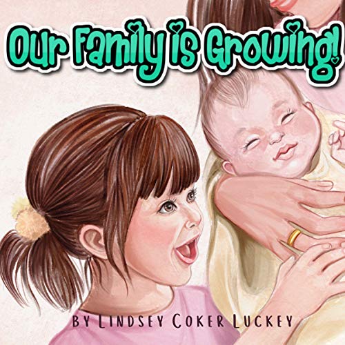 Cover of Our Family Is Growing!