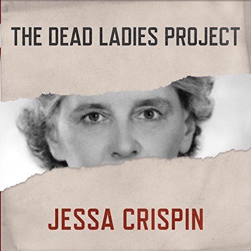 Cover of The Dead Ladies Project