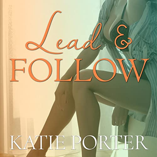 Cover of Lead and Follow