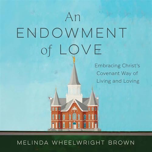Cover of An Endowment of Love