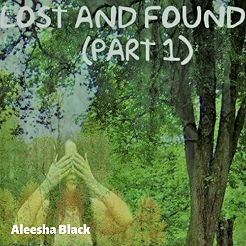 Cover of Lost and Found: Part 1