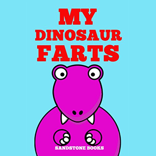Cover of My Dinosaur Farts