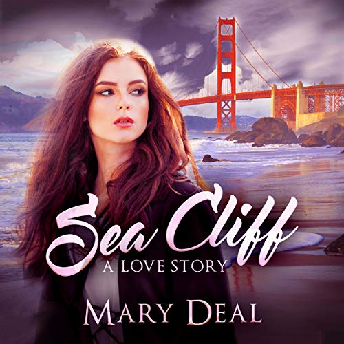 Cover of Sea Cliff: A Love Story