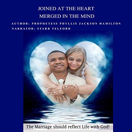 Cover of Joined at the Heart, Merged in the Mind