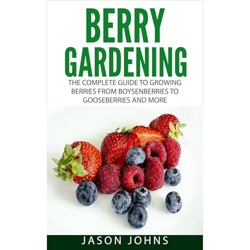 Cover of Berry Gardening
