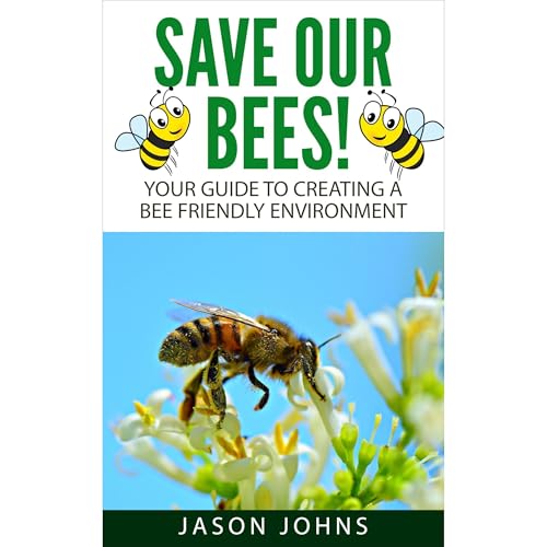 Cover of Save Our Bees