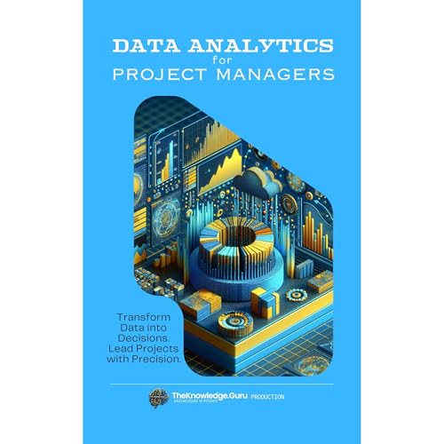 Cover of Data Analytics for Project Managers