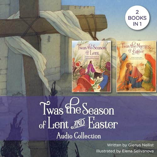 Cover of 'Twas the Season of Lent and Easter Audio Collection