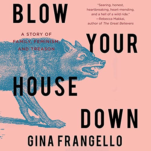 Cover of Blow Your House Down