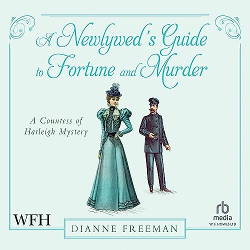 Cover of A Newlywed's Guide to Fortune and Murder