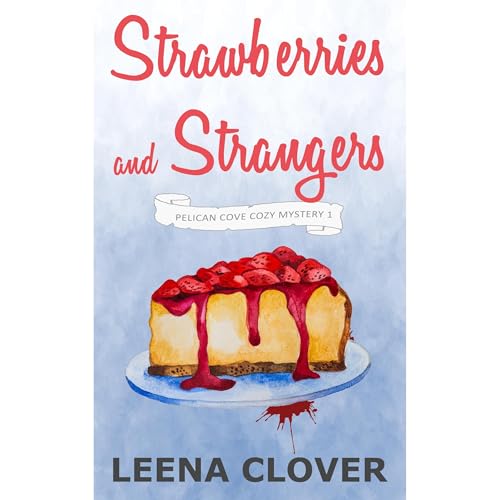 Cover of Strawberries and Strangers