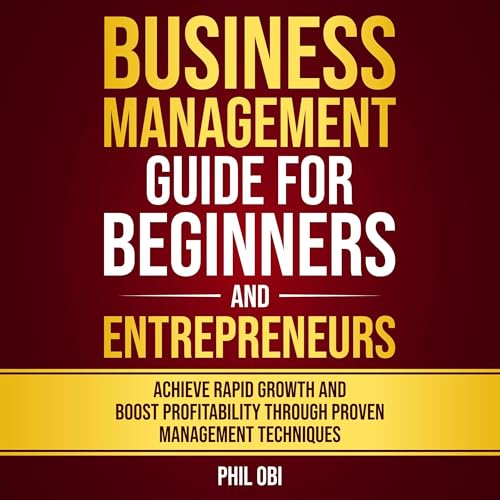 Cover of Business Management Guide for Beginners and Entrepreneurs