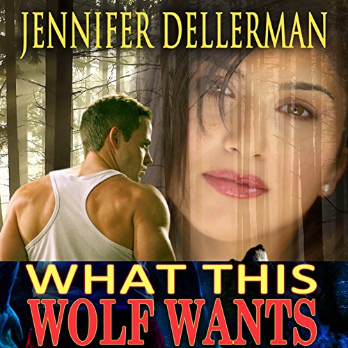 Cover of What This Wolf Wants
