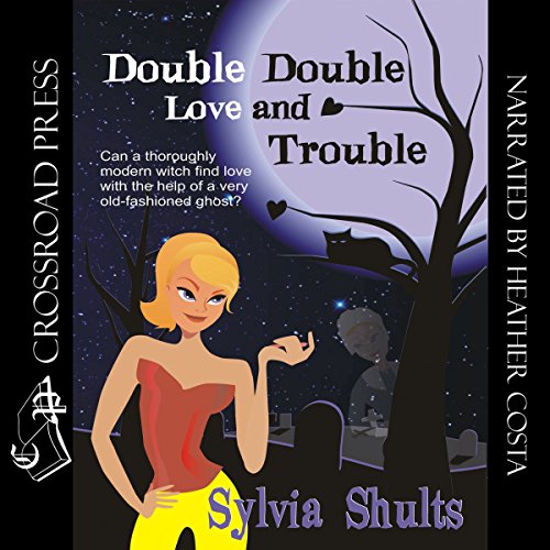 Cover of Double Double Love and Trouble