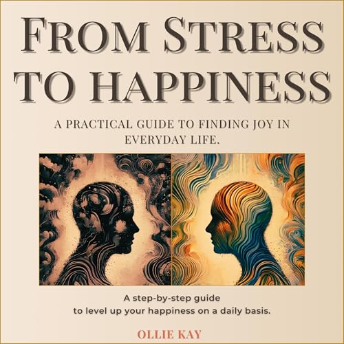 Cover of From Stress to Happiness