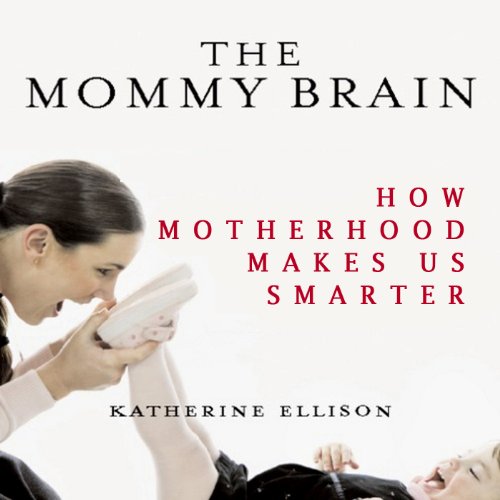 Cover of The Mommy Brain