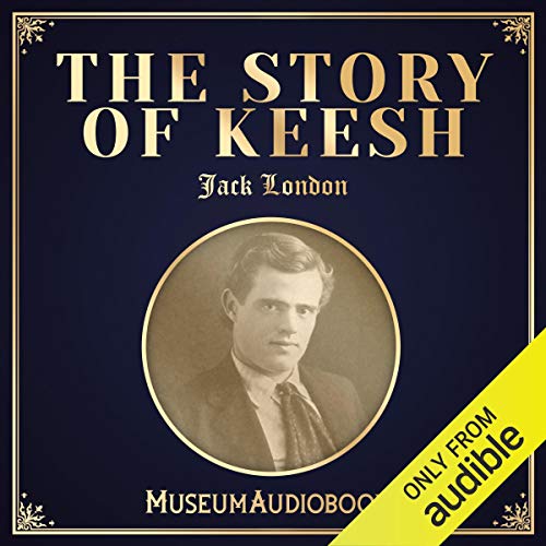 Cover of The Story of Keesh