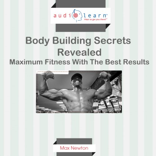 Cover of Body Building Secrets Revealed