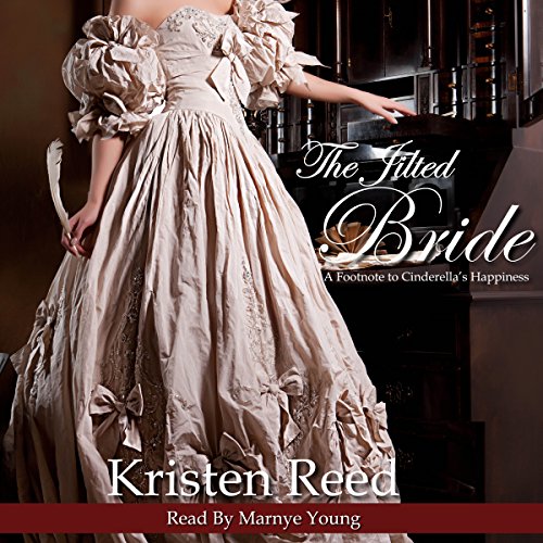 Cover of The Jilted Bride: A Footnote to Cinderella's Happiness