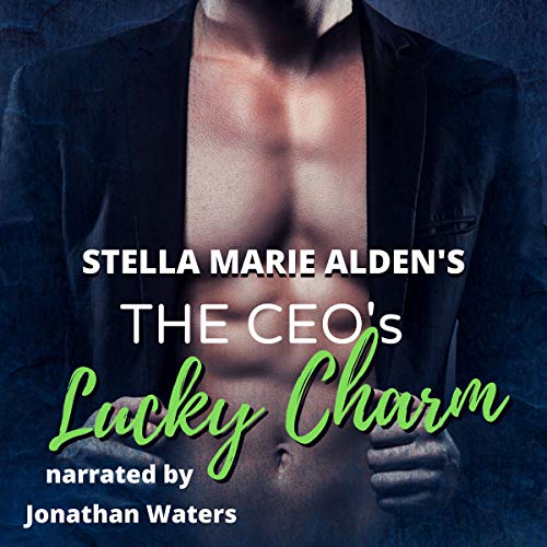 Cover of The CEO's Lucky Charm: A Billionaire Novella