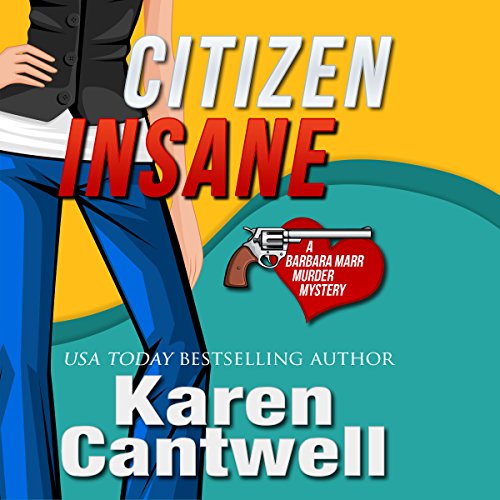Cover of Citizen Insane: A Barbara Marr Murder Mystery